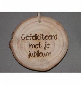 Houten cadeau-label - "Gefeliciteerd met je jubileum"