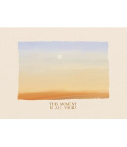 Anna Cosma THIS MOMENT IS ALL YOURS