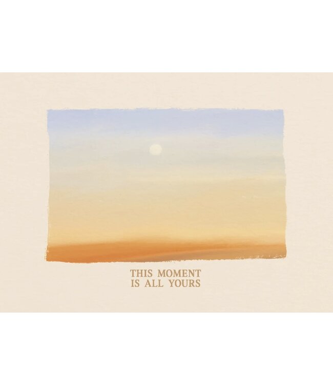 Anna Cosma THIS MOMENT IS ALL YOURS