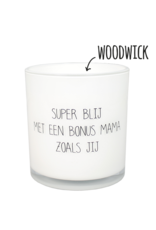 My flame Lifestyle Sojakaars met houten lont  | Super blij met en bonus mama zoals jij | Fresh Cotton