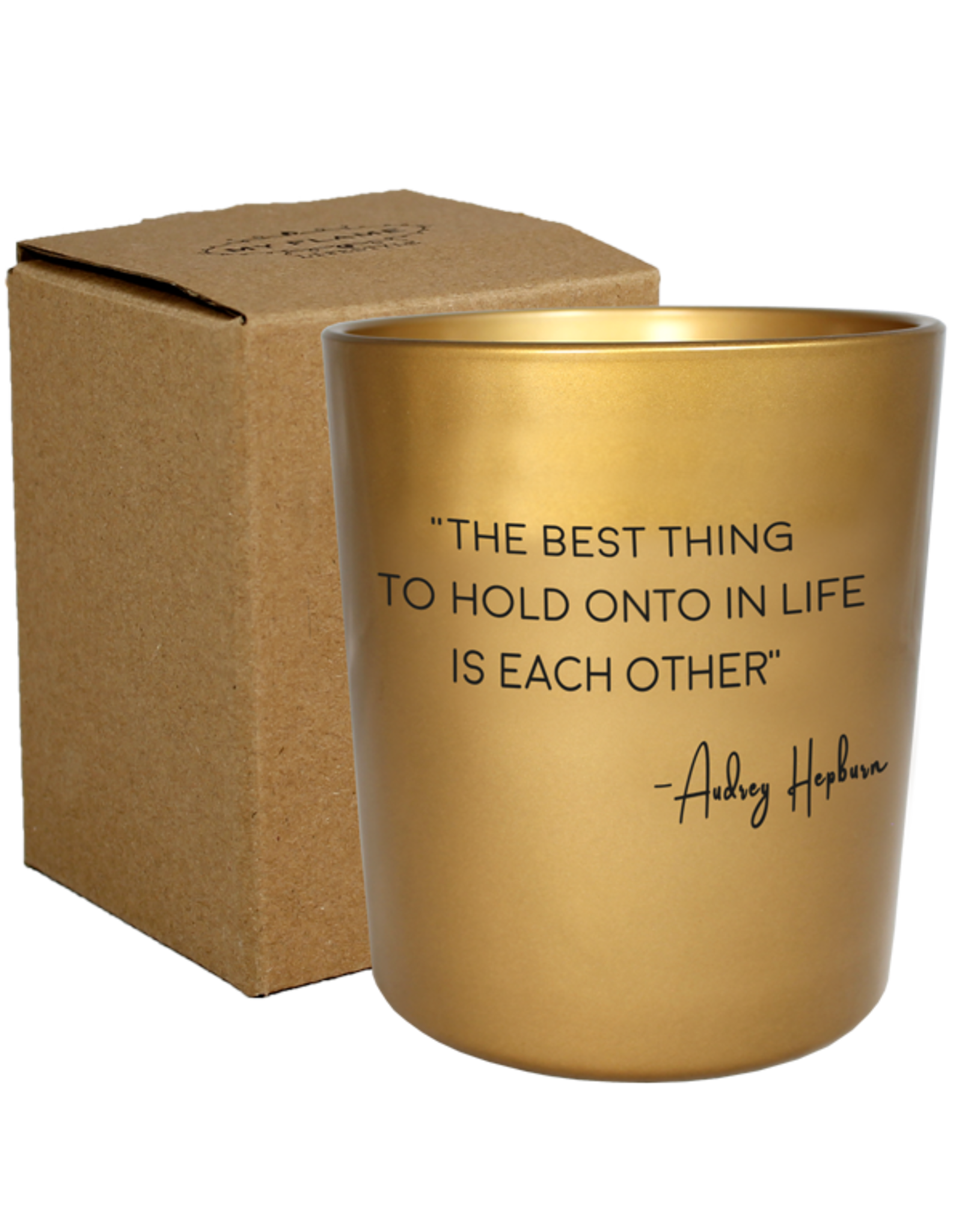 My flame Lifestyle Sojakaars | The best things to hold onto in life is each other  | Audrey Hepburn | My Flame