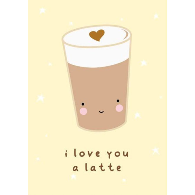 Kaart "I Love you a Latte" van A Little Lovely Company