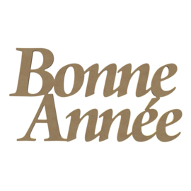 MDF Bonne Annee 58 cm