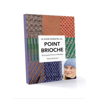 Point Brioche le guide essentiel