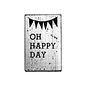 Vintage Stempel 70x42mm Oh happy day