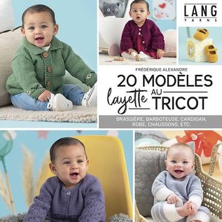 Lang Yarns 20 Modèles Layette au Tricot