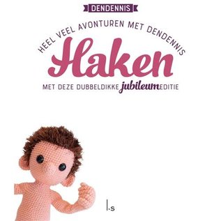 Heel veel avonturen met Dendennis haken