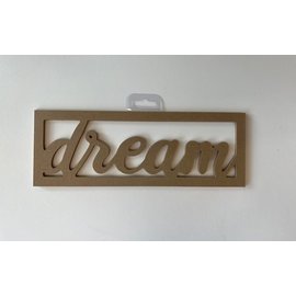 MDF woord "Dream" 27.2x9.7x0.50cm