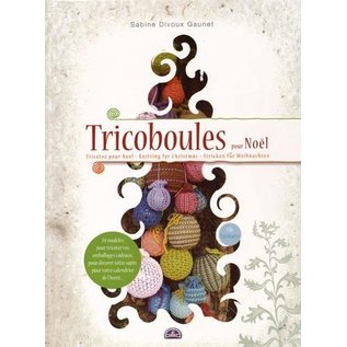 Tricoboules pour Noël - Tricotez pour Noël