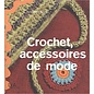 Crochet accessoires de mode