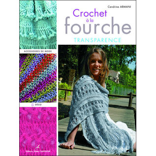 Crochet a la fourche. transparence