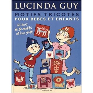 Motifs tricotés pour bébés et enfants (French Edition)