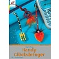 Handy-Glücksbringer Mit 2 Vorlagebögen