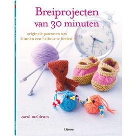 Breiprojecten van 30 minuten