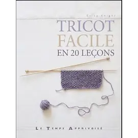 Tricot facile en 20 leçons