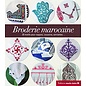 Broderie marocaine: 30 motifs pour nappes, coussins, serviettes ...