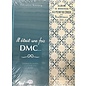 Il était une fois DMC...  Album deBroderies au Point de Croix