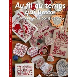 Au fil du temps qui passe (French Edition)