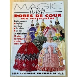 Magazine - Robes de cour sur polystyréne