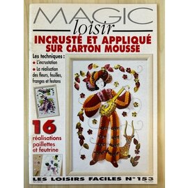 Magazine - Incrusté et appliqué sur carton mousse