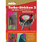 Handbook Turbostricken 2 with the Addi Express (D)