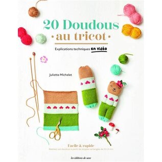 20 doudous au tricot - explications techniques en vidéo