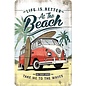 Volkswagen VW - Life Is Better At The Beach - Metalen Wandbord - 20 x 30 cm