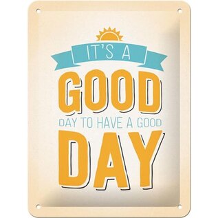 It's A Good Day Metalen wandbord in reliëf 15 x 20 cm