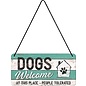 Metalen wandbord Hanging Dogs Welcome