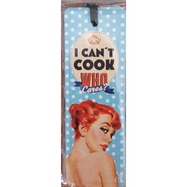 Boekenlegger I CAN'T COOK WHO Cares ?  5x15cm