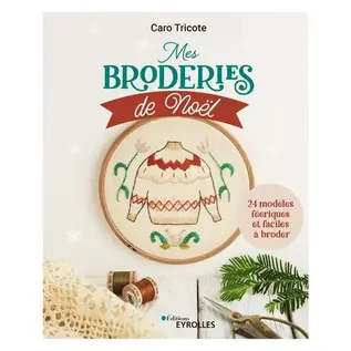 DMC Mes broderies de Noël - 24 modèles féériques et faciles à broder