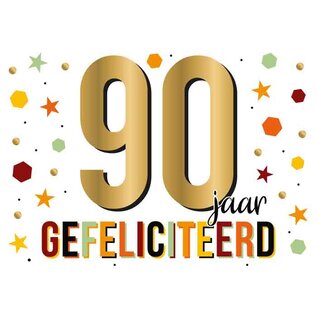 Wenskaart - 90 jaar GEFELICITEERD - 120x170mm