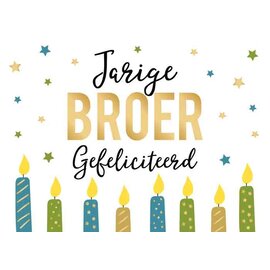 Wenskaart - Jarige BROER Gefeliciteerd - 120x170mm