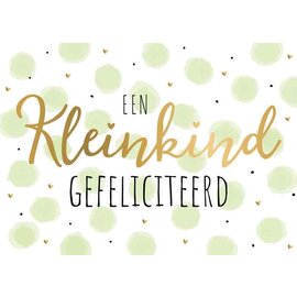 Wenskaart - Een Kleinkind Gefeliciteerd - 120x170mm