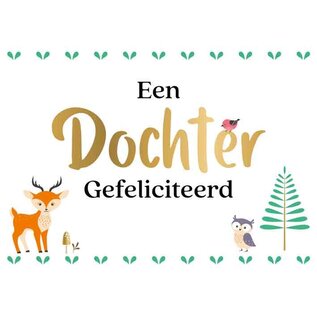 Wenskaart - Een Dochter Gefeliciteerd - 120x170mm