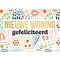 Wenskaart - NIEUWE WONING gefeliciteerd - 120x170mm