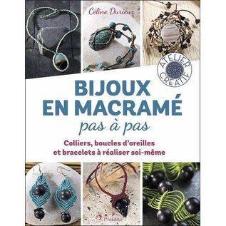 Livre - Bijoux en macramé pas à pas