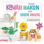 Boek Kawaïï Haken voor groene vingers