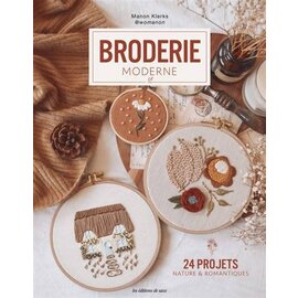 Broderie moderne 24 projets nature & romantiques