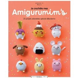 Je crochète mes amigurumim's 25 projets adorables spécial débutant.e