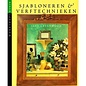 Sjabloneren en verftechnieken
