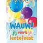Wenskaart - Lentefeest - WAUW jij viert je lentefeest