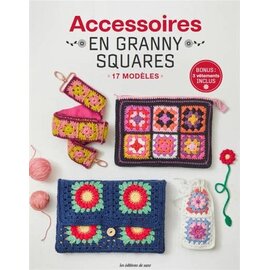 Accessoires en granny squares 17 modèles