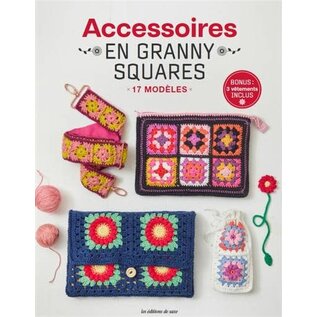 Accessoires en granny squares 17 modèles