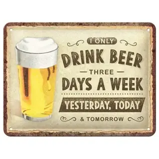 Metalen Wandbord 15x20cm - Drink Beer Three Days