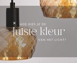 Hoe kies je de juiste kleur van het licht?