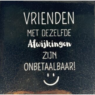 Yett Agenturen Tegeltje - Vrienden met dezelfde afwijking