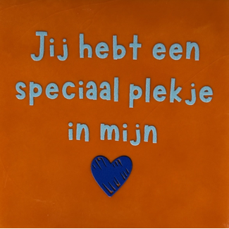 Yett Agenturen Tegeltje - Jij hebt een speciaal plekje in mijn hart