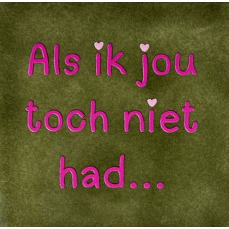 Yett Agenturen Tegeltje - Als ik jou toch niet had