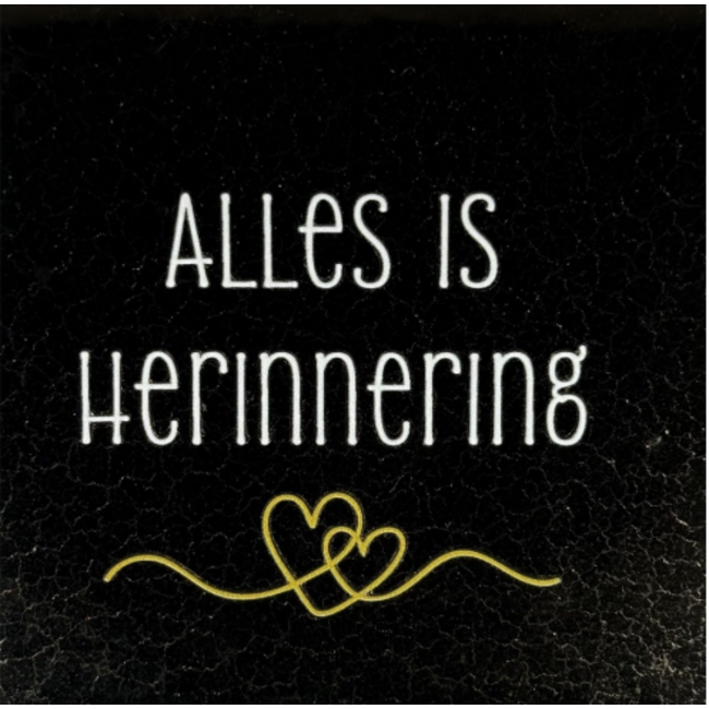 Tegeltje - Alles is herinnering